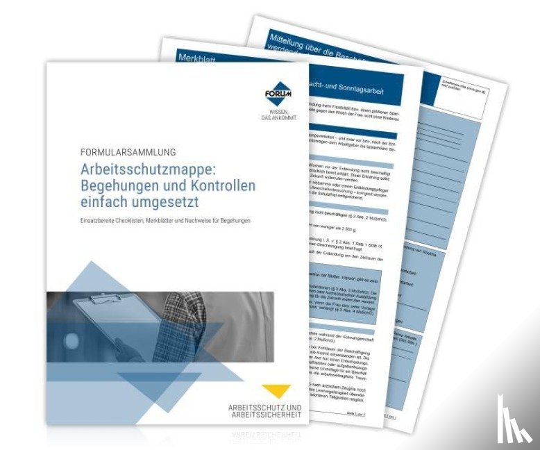 Forum Verlag Herkert Gmbh - Arbeitsschutzmappe: Begehungen und Kontrollen einfach umgesetzt