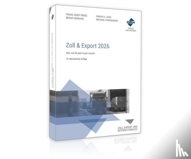 Drees, Franz-Josef, Jahn, Fabian A., Connemann, Michael, Schuchardt, Stefan - Zoll & Export 2026