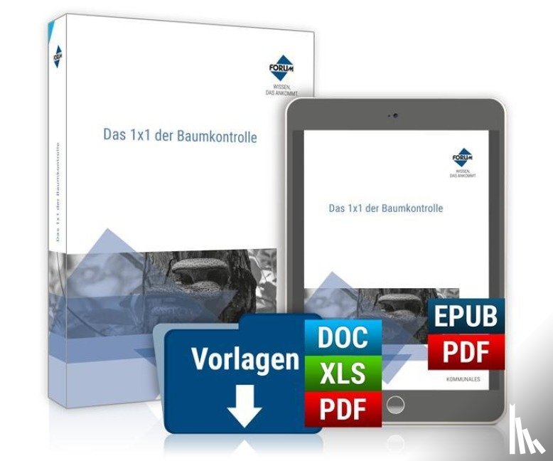 Braun, Georg, Hilsberg, Rainer, Langner, Thomas, Lux, Thomas - Das 1x1 der Baumkontrolle. Premium-Ausgabe