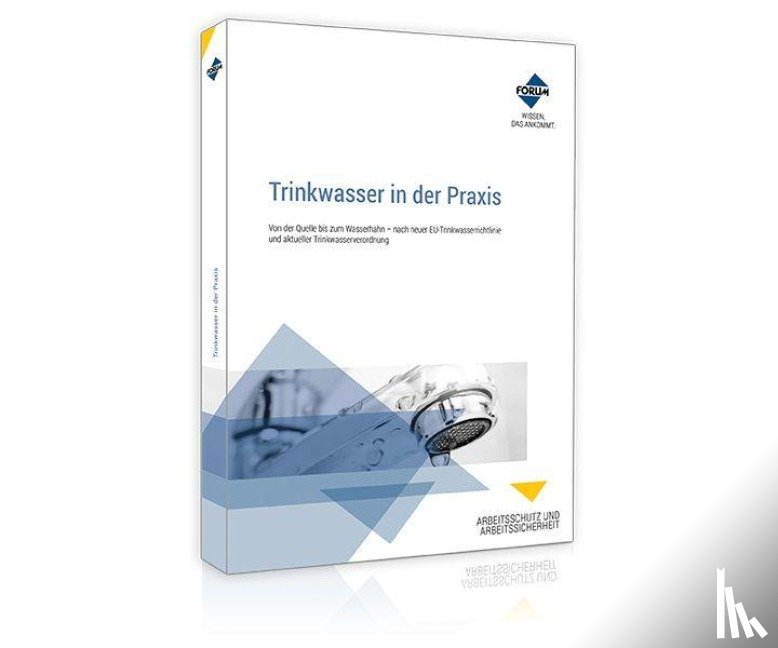 Essen, Marc von, Seiferth, Jana-Maria - Trinkwasser in der Praxis