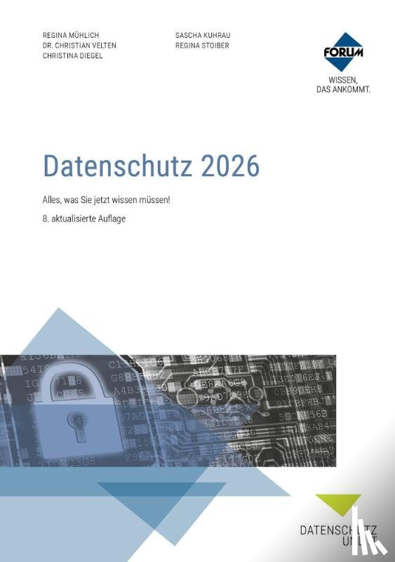 Mühlich, Regina, Kuhrau, Sascha, Diegel, Christina, Stoiber, Regina - Datenschutz 2026. Kombi-Paket: Buch und E-Book (PDF+EPUB)