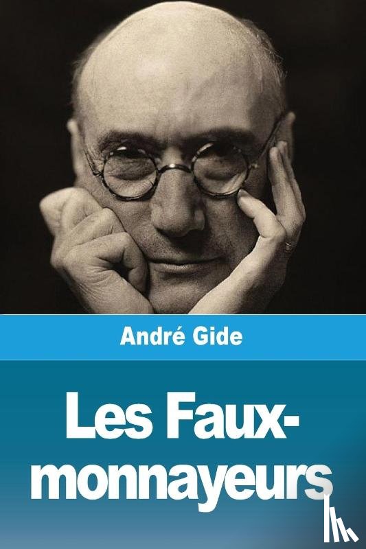 Gide, André - Les Faux-monnayeurs