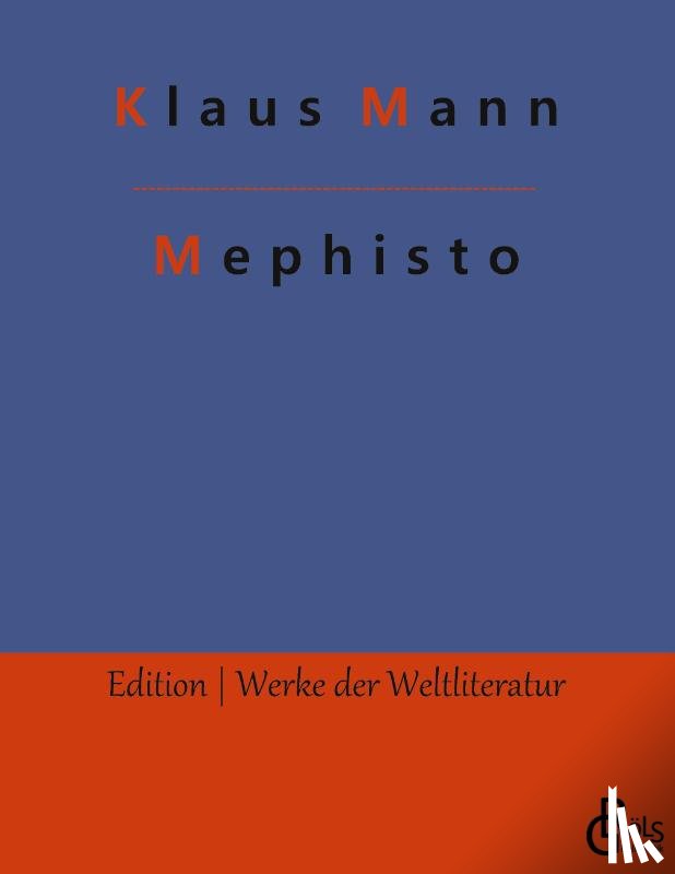 Mann, Klaus - Mephisto