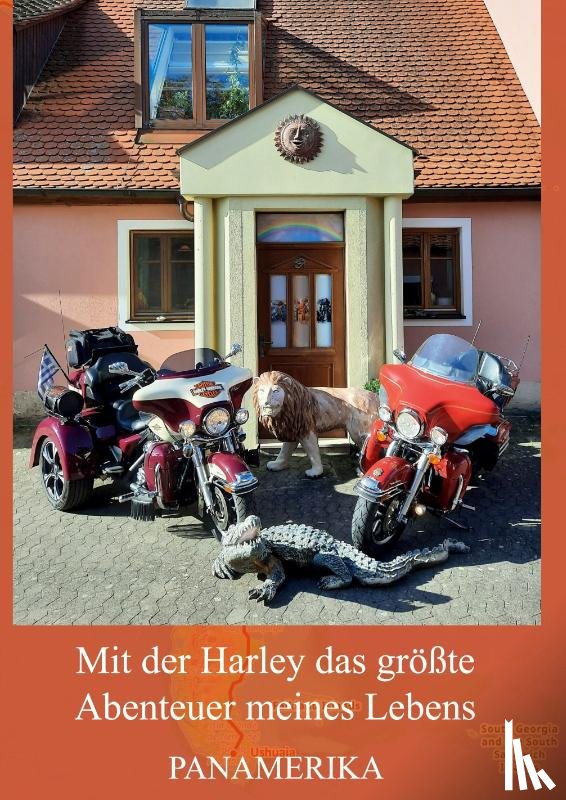 Korda, Katharina, Diller, Peter - Mit der Harley das größte Abenteuer meines Lebens 