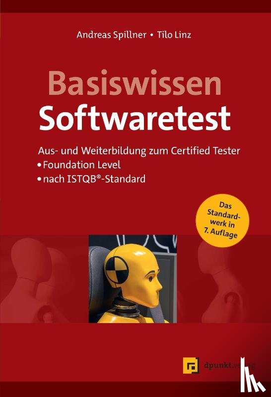 Spillner, Andreas, Linz, Tilo - Basiswissen Softwaretest