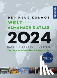 Aubel, Henning, Ell, Renate, Philip, Engler - Der neue Kosmos Welt-Almanach & Atlas 2024