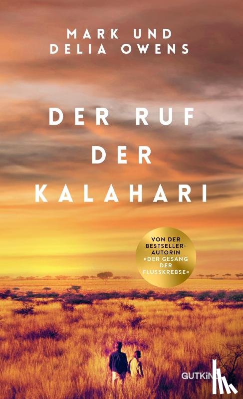 Owens, Delia, Owens, Mark - Der Ruf der Kalahari