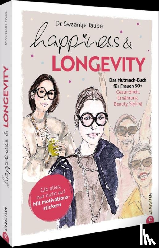 Taube, Swaantje - Happiness & Longevity