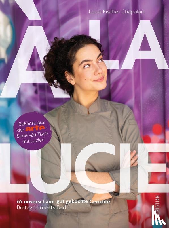 Fischer Chapalain, Lucie - À la Lucie