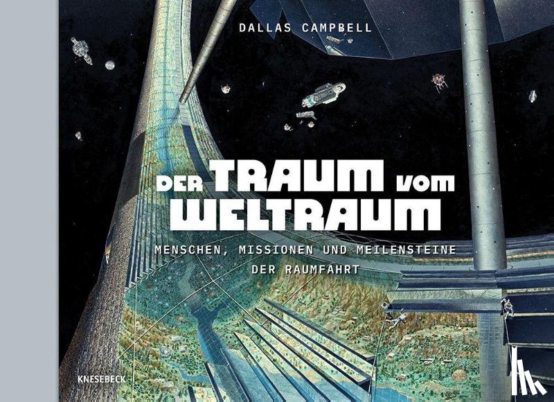 Campbell, Dallas - Der Traum vom Weltraum