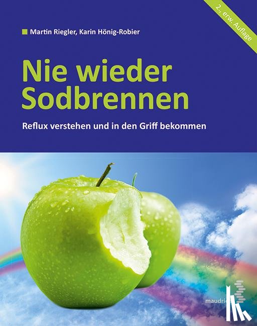 Riegler, Martin, Hönig-Robier, Karin - Nie wieder Sodbrennen