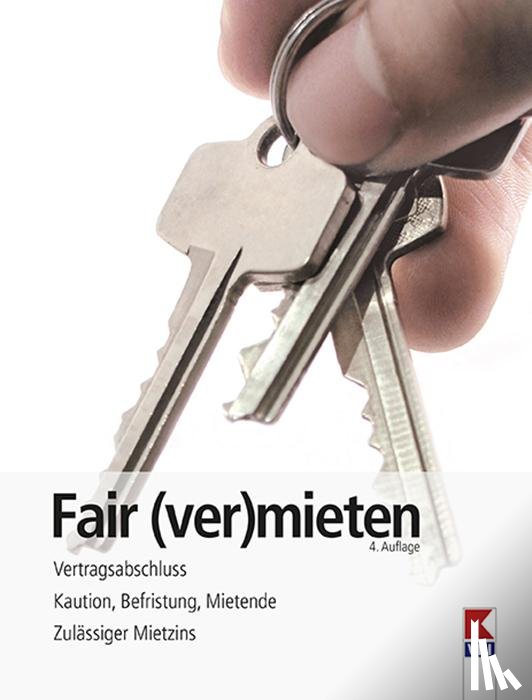 Bruckner, Erwin, Gruber, Martin - Fair (ver)mieten