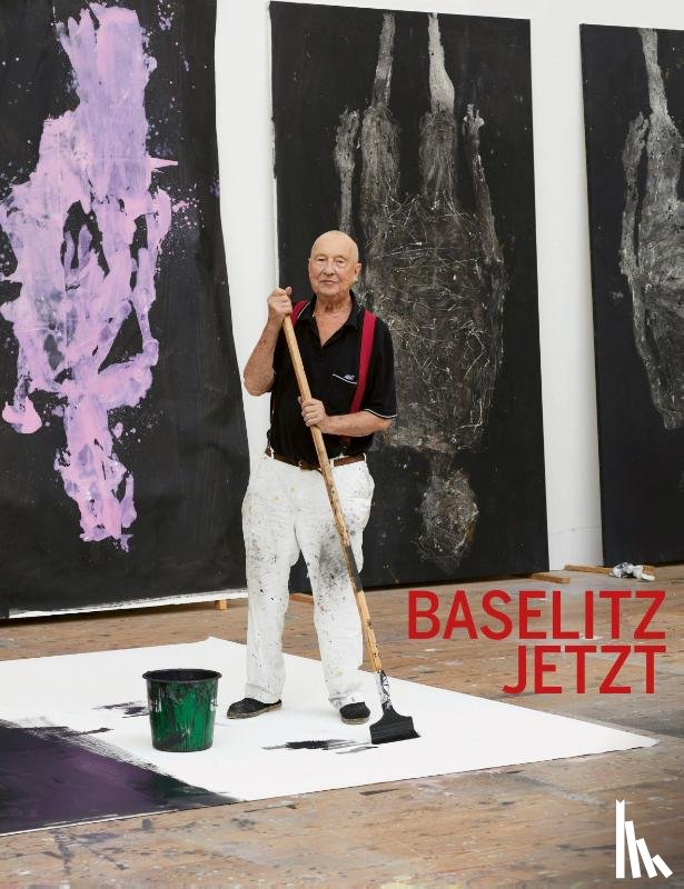  - Baselitz jetzt