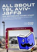 Sulzenbacher, Hannes, Loewy, Hanno - All about Tel Aviv-Jaffa