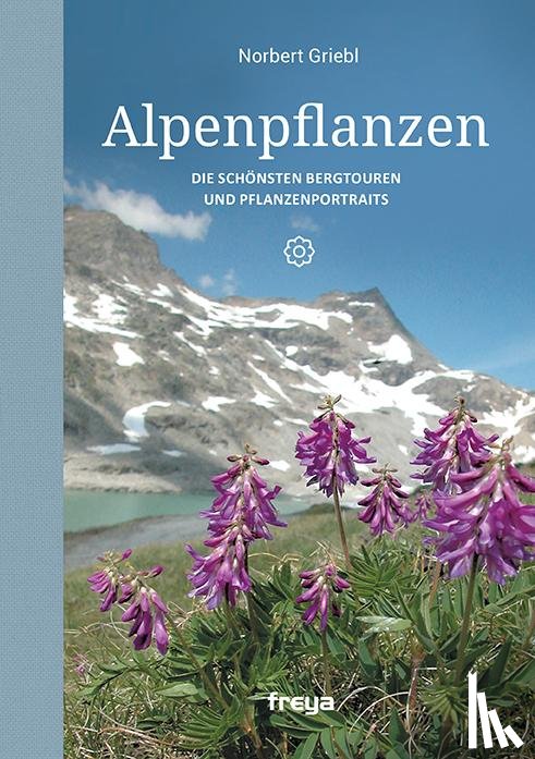 Griebl, Norbert - Alpenpflanzen