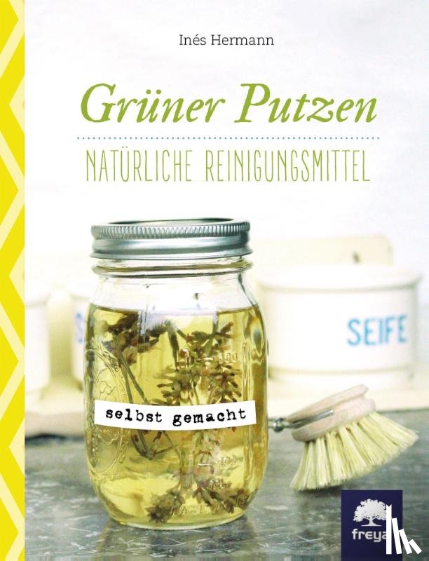 Hermann, Inés - Grüner putzen