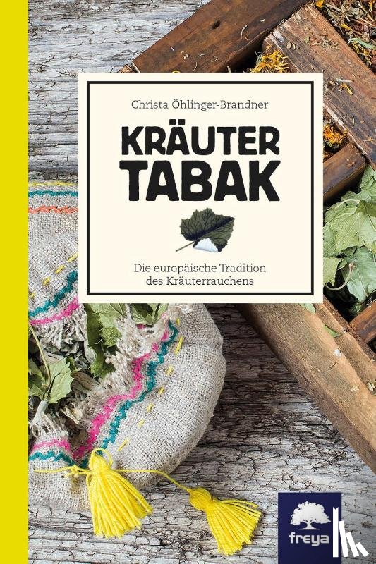 Öhlinger-Brandner, Christa - Kräutertabak