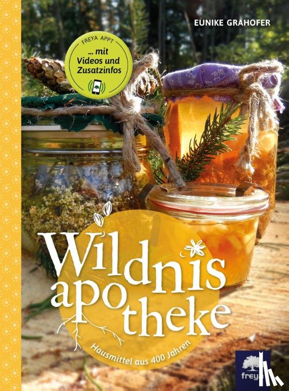 Grahofer, Eunike - Wildnisapotheke