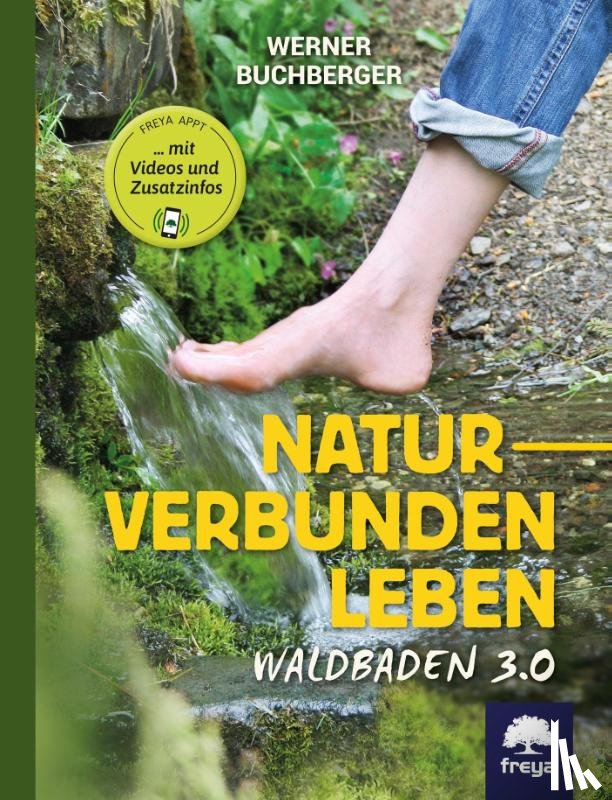 Buchberger, Werner - Naturverbunden leben