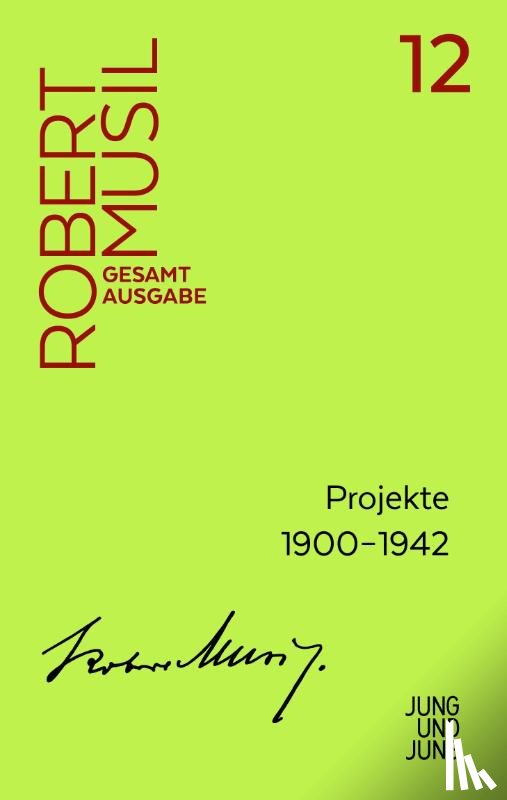 Musil, Robert - Projekte 1900-1942