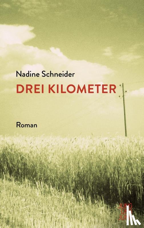Schneider, Nadine - Drei Kilometer