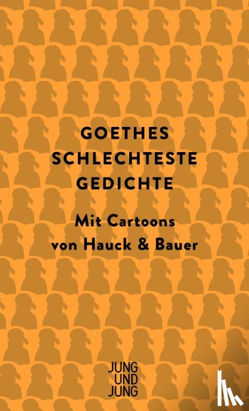 Goethe, Johann Wolfgang vom - Goethes schlechteste Gedichte