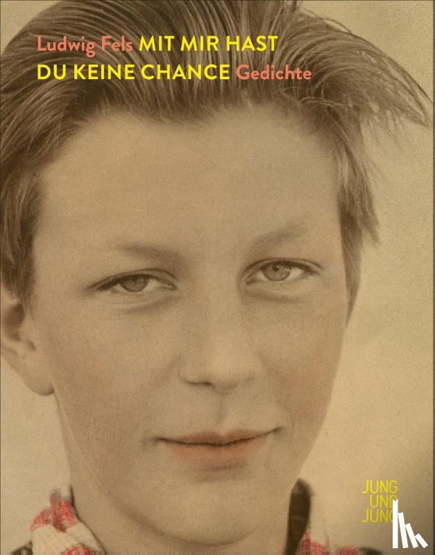 Fels, Ludwig - Mit mir hast du keine Chance