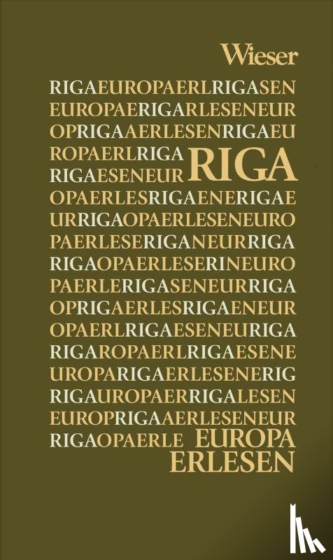  - Europa Erlesen. Riga