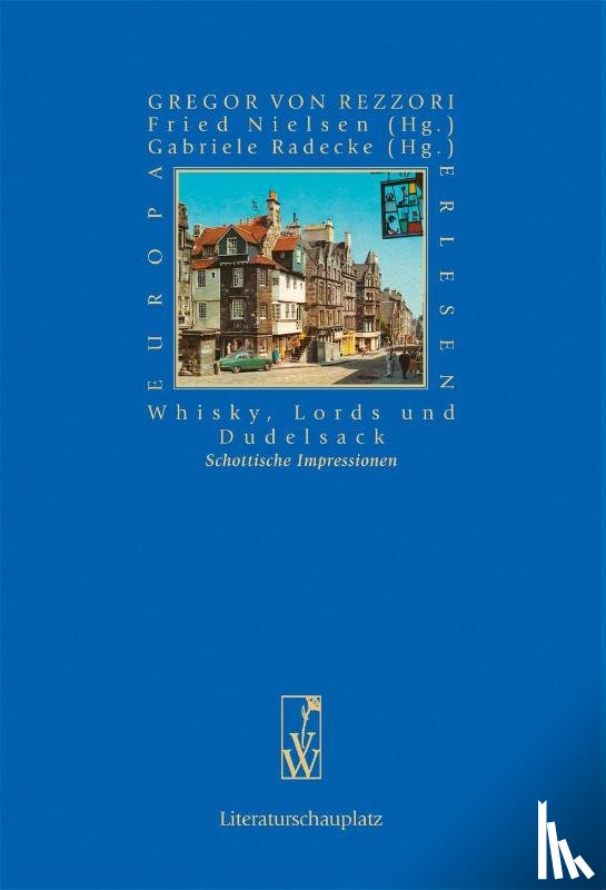 Rezzori, Gregor Von - Whisky, Lords und Dudelsack