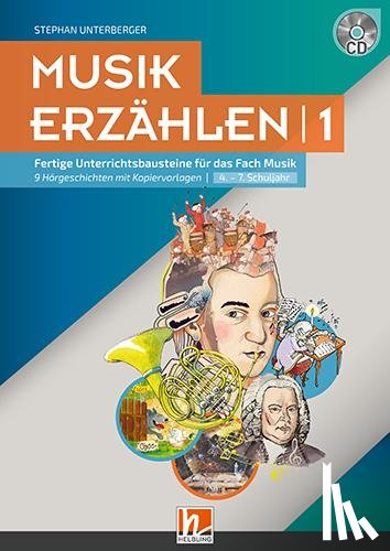Unterberger, Stephan - Musik erzählen 1