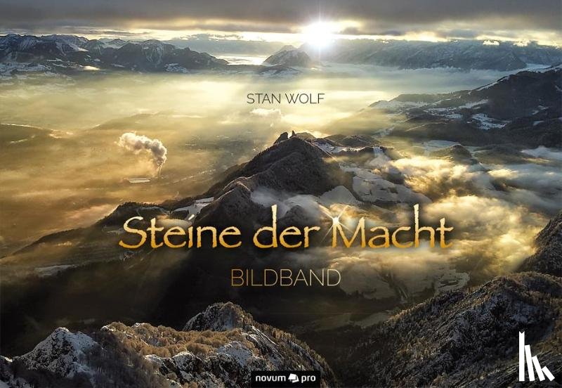 Wolf, Stan - Bildband Steine der Macht