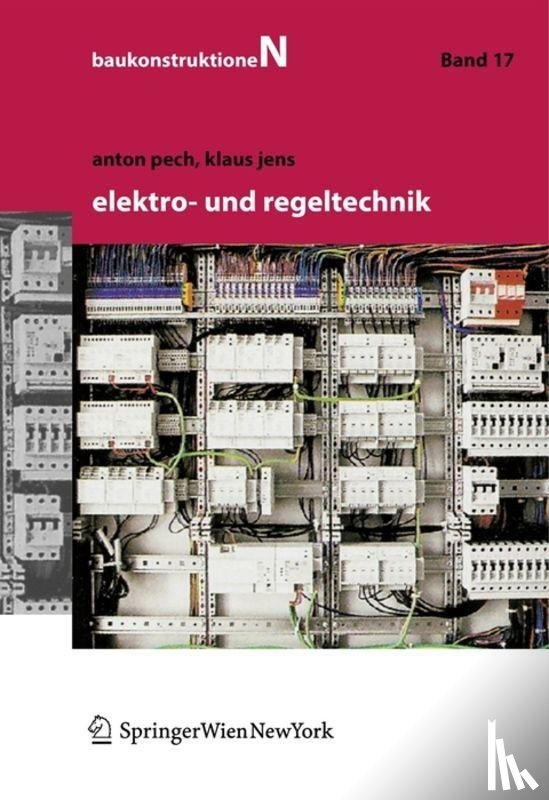 Jens, Klaus, Pech, Anton - Elektro- und Regeltechnik