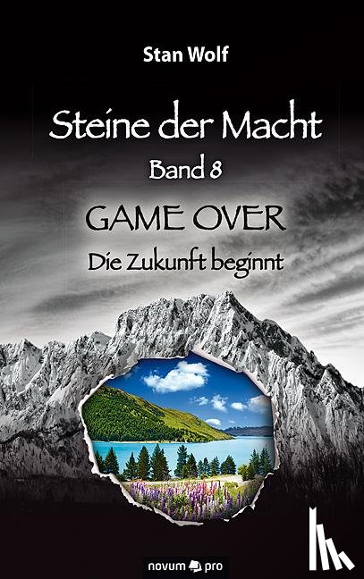 Wolf, Stan - Steine der Macht - Band 8