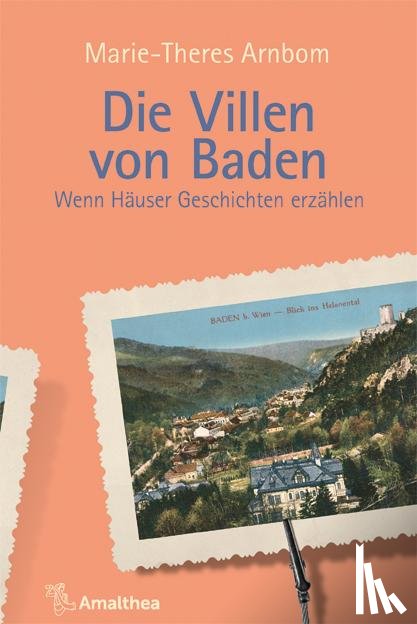 Arnbom, Marie-Theres - Die Villen von Baden