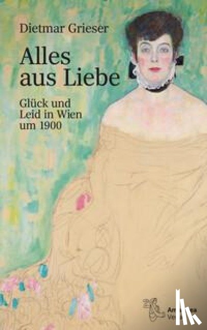 Grieser, Dietmar - Alles aus Liebe
