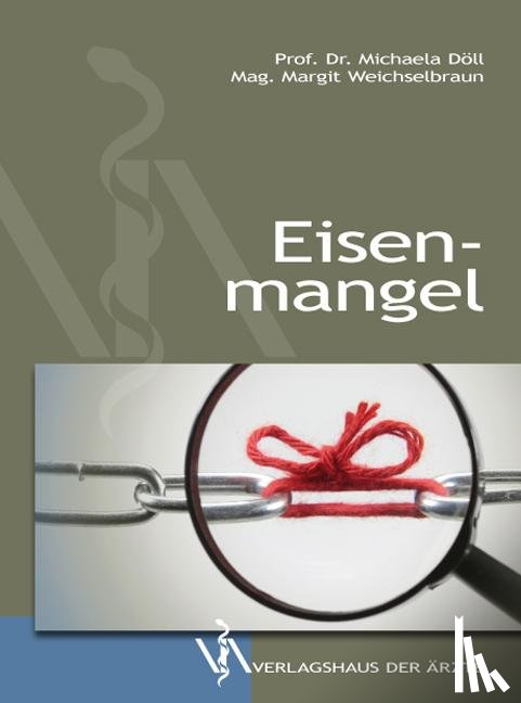 Döll, Michaela, Weichselbraun, Margit - Eisenmangel