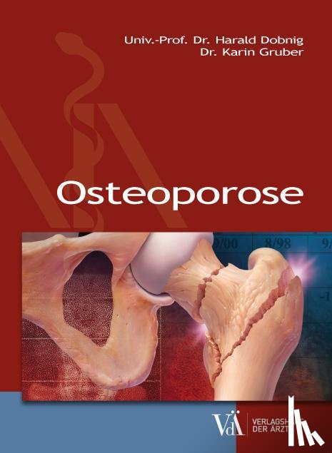 Dobnig, Harald, Gruber, Karin - Osteoporose