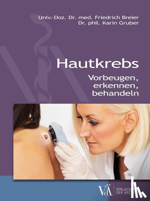 Breier, Friedrich, Gruber, Karin - Hautkrebs