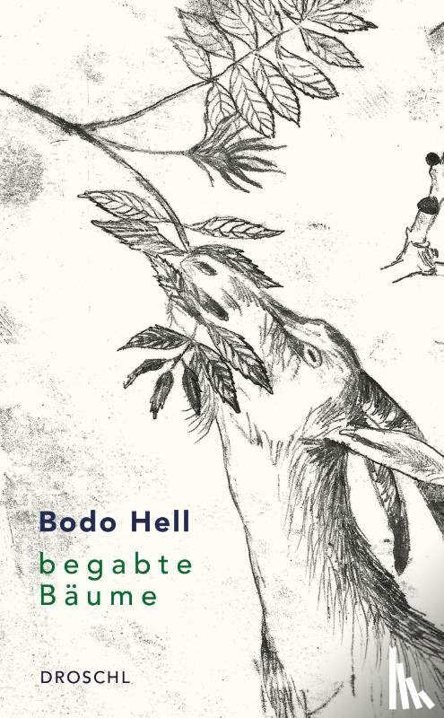 Hell, Bodo - Begabte Bäume