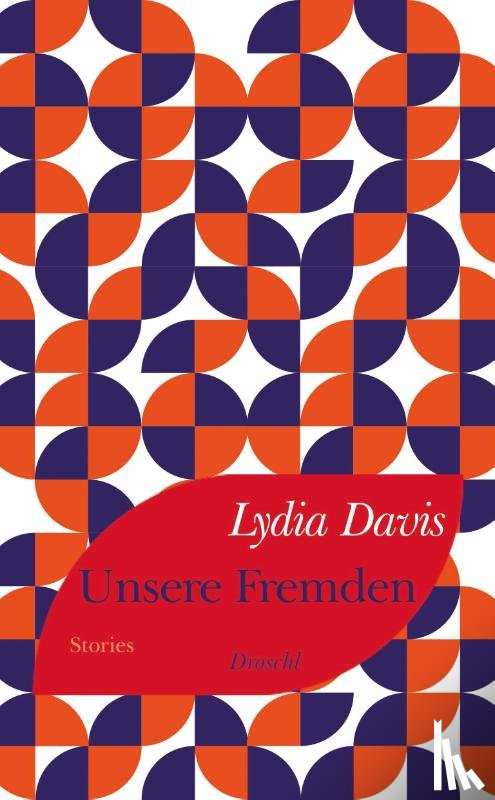 Davis, Lydia - Unsere Fremden