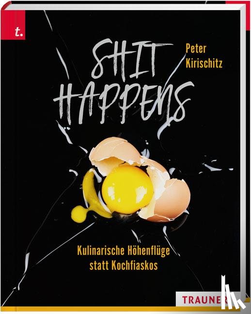 Kirischitz, Peter - Shit Happens