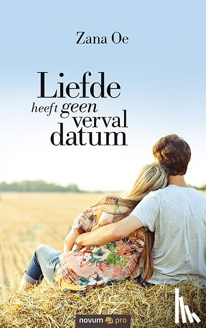 Oe, Zana - Liefde heeft geen verval datum
