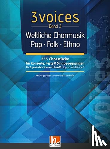  - 3 voices Band 3 - Weltliche Chormusik