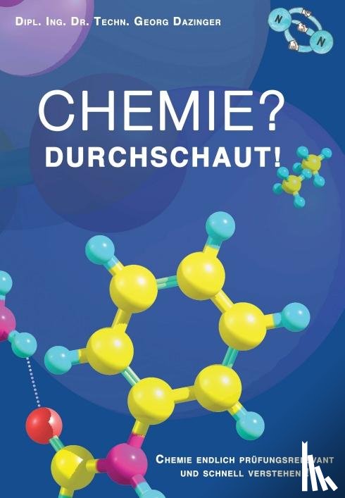 Dazinger, Georg - Chemie? Durchschaut!