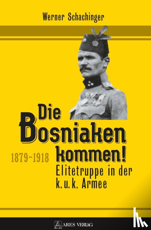 Schachinger, Werner - Die Bosniaken kommen