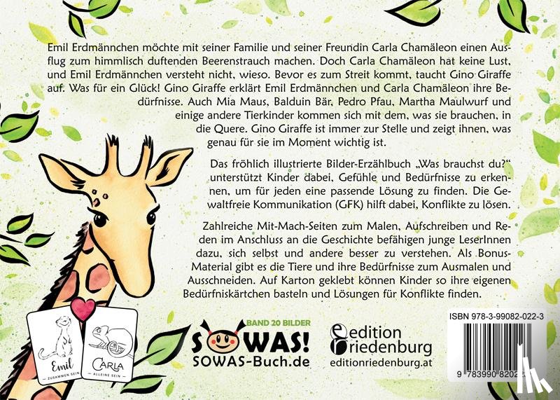 Grubhofer, Hanna, Eder, Sigrun, Weingartshofer, Barbara - Was brauchst du? Mit der Giraffensprache und Gewaltfreier Kommunikation Konflikte kindgerecht lösen