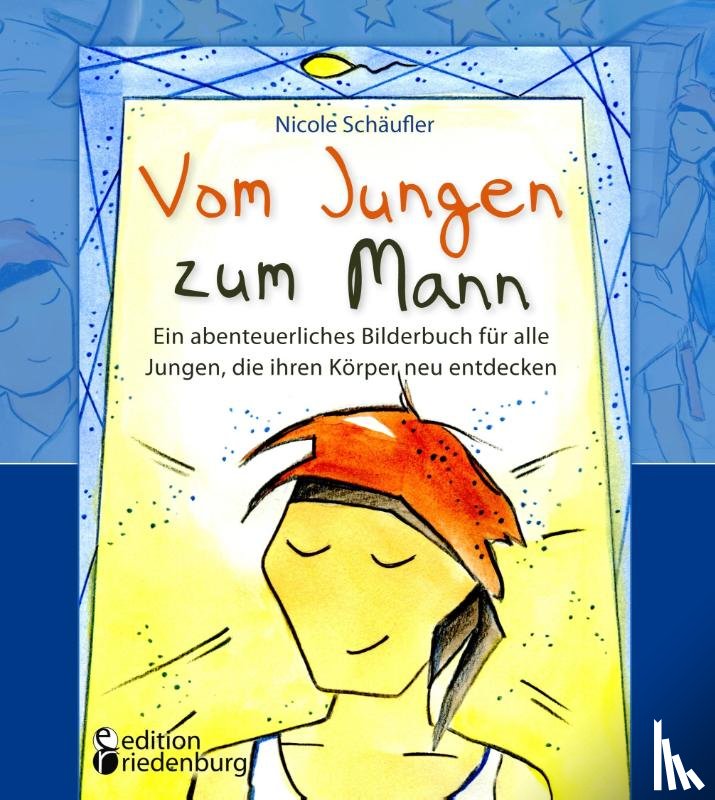Schäufler, Nicole - Vom Jungen zum Mann