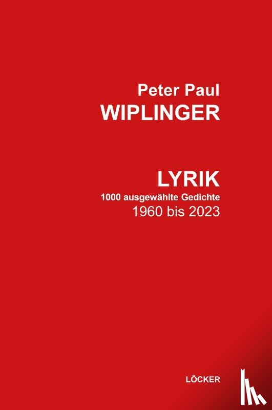 Wiplinger, Peter Paul - Lyrik