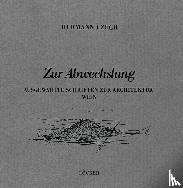 Czech, Hermann - Zur Abwechslung