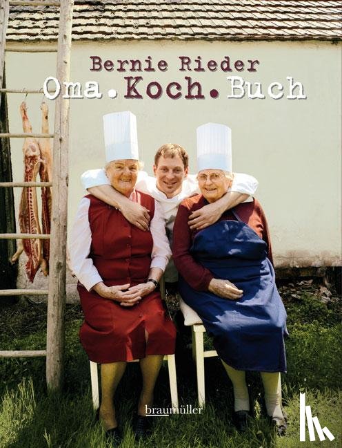 Rieder, Bernie, Schönhofer, Claus - Omakochbuch